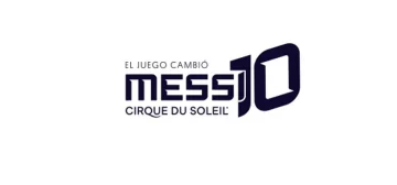 Inspirado en Messí, el Cirque Du Soleil estrenará su show en octubre