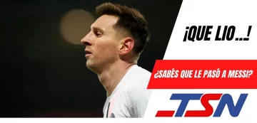 EL gran Lio de Messi….¿y ahora?