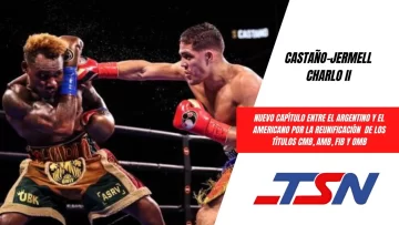 Revancha: Brian Castaño vs. Jermell Charlo,la unificación de los títulos mundiales superwelter: horario y TV