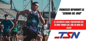 El atleta local Francisco Ripamonti regresa a la competencia y cierra el año en el “Semana del Mar”