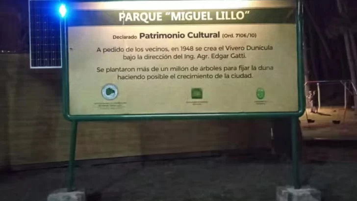 Se hizo la a luz en el cartel de patrimonio del Parque Miguel Lillo