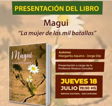 Presentan el libro “Magui, la mujer de las mil batallas”