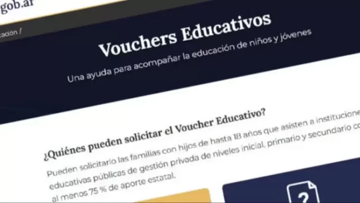 El Gobierno quitará el Voucher Educativo 2025 a los padres que no cumplan con estos requisitos